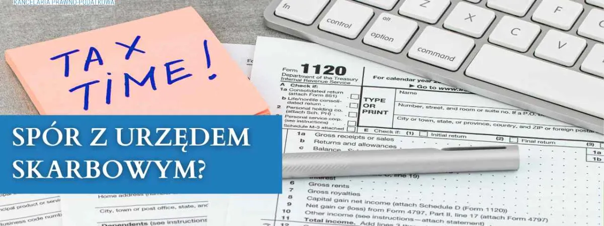 Nie zgadzasz się z decyzją podatkową?Profesjonalna obrona podatnika.