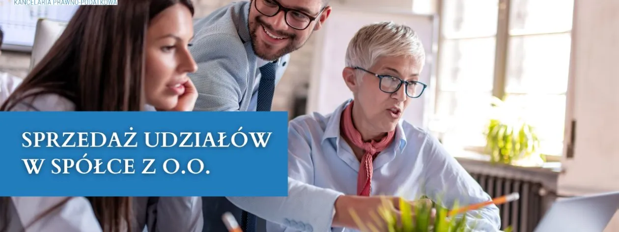 SPRZEDAŻ UDZIAŁÓW W SPÓŁCE Z O.O.
