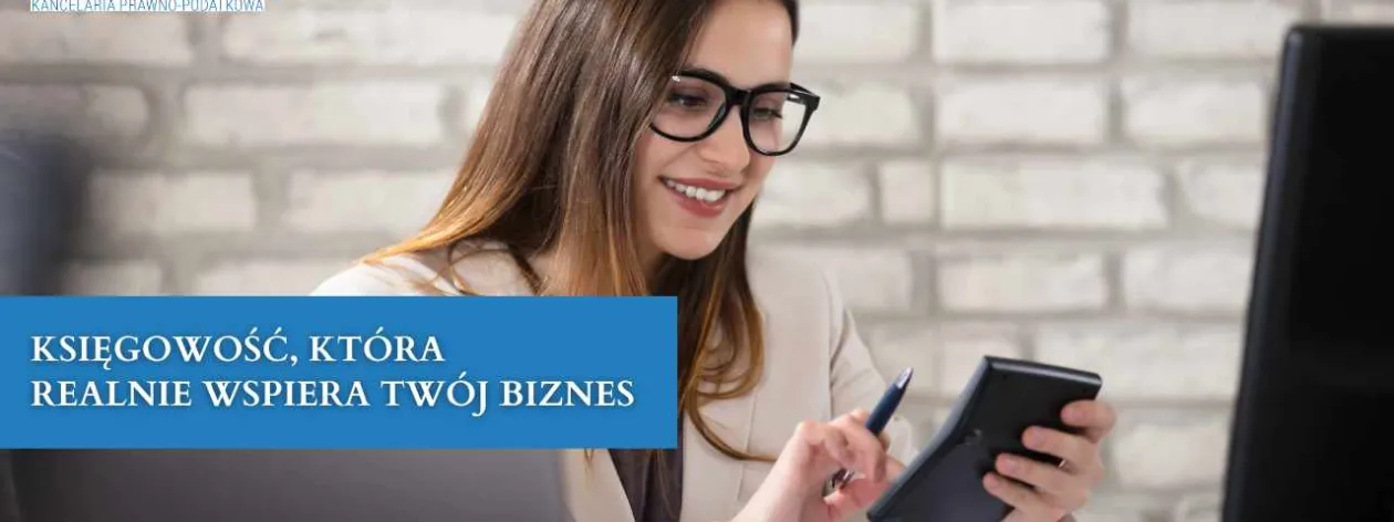 Księgowość, która realnie wspiera Twój biznes