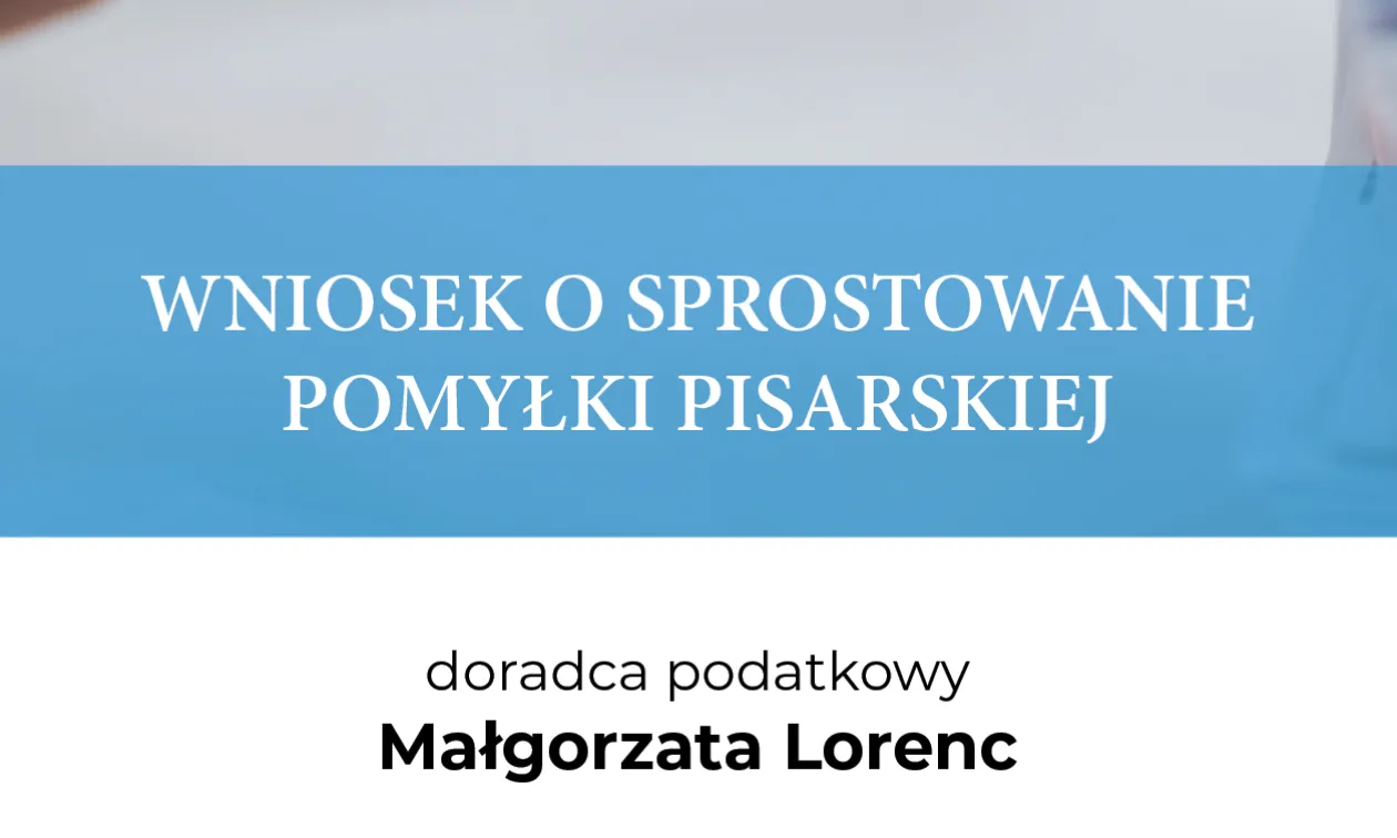 WNIOSEK O SPROSTOWANIE POMYŁKI PISARSKIEJ