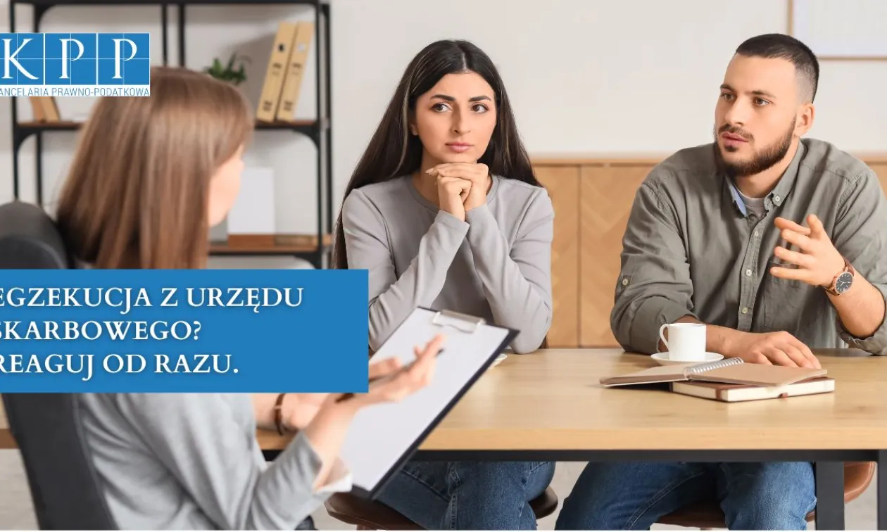 Egzekucja z Urzędu Skarbowego? Reaguj od razu.