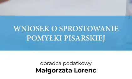 WNIOSEK O SPROSTOWANIE POMYŁKI PISARSKIEJ