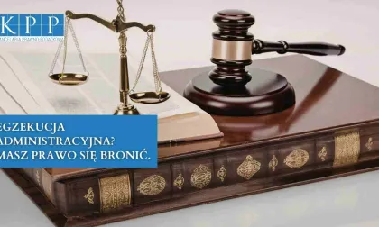 Egzekucja administracyjna? Masz prawo się bronić.