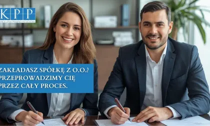 Planujesz założyć spółkę z o.o.?