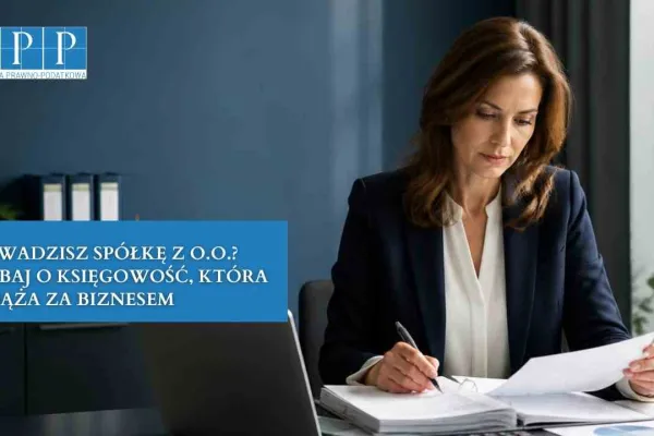 PEŁNA KSIĘGOWOŚĆ DLA SPÓŁKI Z O.O.