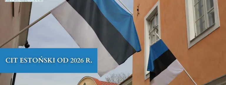 CIT estoński od 2026 roku