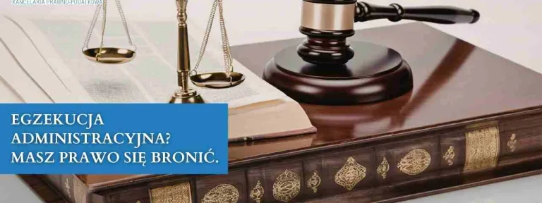 Egzekucja administracyjna? Masz prawo się bronić.