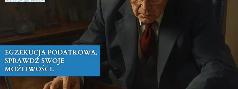 Egzekucja podatkowa. Sprawdź swoje możliwości.